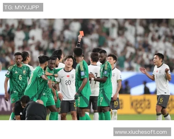 中国男足对阵沙特阿拉伯直播赛事全程回顾与精彩瞬间分析